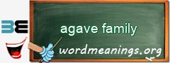 WordMeaning blackboard for agave family